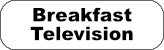 Breakfast Televsion logo